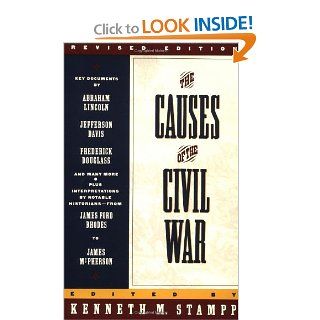 The Causes of the Civil War Revised Edition (Touchstone) Kenneth Stampp 9780671751555 Books
