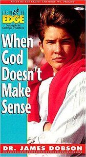 Life on the Edge When God Doesn't Make Sense [VHS] Dr. James Dobson Movies & TV