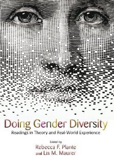 Doing Gender Diversity Readings in Theory and Real World Experience (9780813344379) Rebecca F. Plante, Lis M. Maurer Books