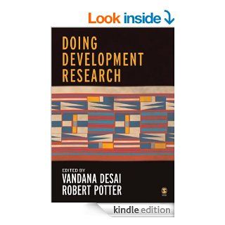 Doing Development Research eBook Dr Vandana Desai, Professor Rob Potter, Vandana Desai, Rob Potter Kindle Store