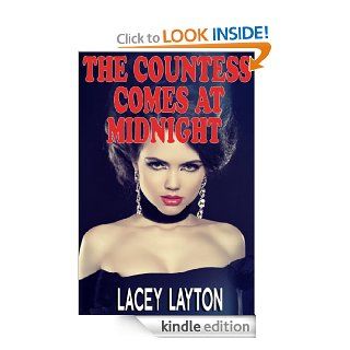 The Countess Comes at Midnight   Kindle edition by Lacey Layton. Literature & Fiction Kindle eBooks @ .
