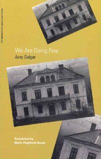 We Are Doing Fine. (Studies in Austrian Literature, Culture and Thought. Translation Series) 9781572411708 Literature Books @