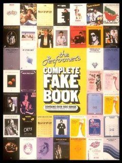 Hal Leonard The Performer's Complete Fake Book   C Edition [Contains Over 600 Songs for Piano, Guitar & All 'C' Instruments] Musical Instruments