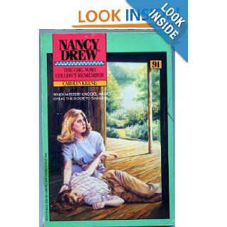 The Girl Who Couldn't Remember (Nancy Drew Mystery Stories #91) Carolyn Keene 9780671663162 Books