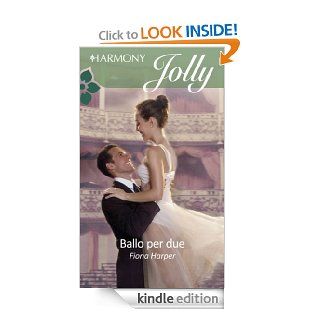 Ballo per due (Italian Edition) eBook Fiona Harper Kindle Store