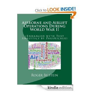 Airlift  and Airborne Operations During World War II (U.S. Army Air Forces in World War II) eBook Roger Bilstein, PageKicker Robot Fast Hans Kindle Store