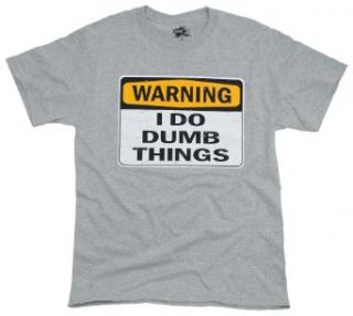 Ink Inc ''Warning I Do Dumb Things'' T Shirt Clothing