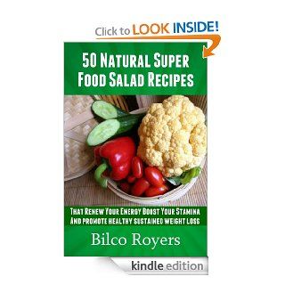 50 Natural Super Food Salad Recipes (Natural Super Foods For Weight Loss) eBook Tanzy Lewis Kindle Store