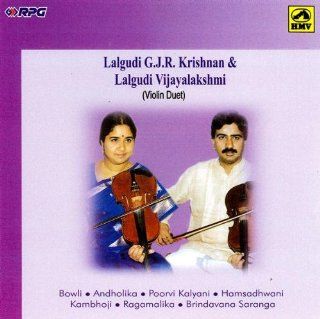 Lalgudi G.J.R.Krishnan & Vijayalakshmi Violin(Due) Music