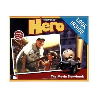 Everyone's Hero The Movie Storybook Tracey West 9780843121186 Books