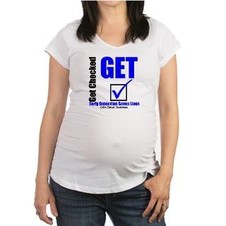Colon Cancer Get Checked Shirt by gifts4awareness