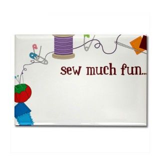 Sew Much Fun Rectangle Magnet by listing store 40121529