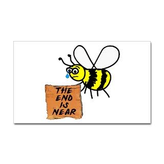 The End is Near Bee Decal by toobadtees