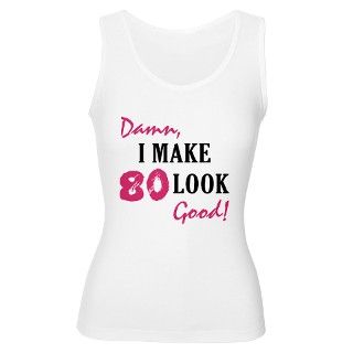 Hot 80th Birthday Womens Tank Top by birthdaybashed