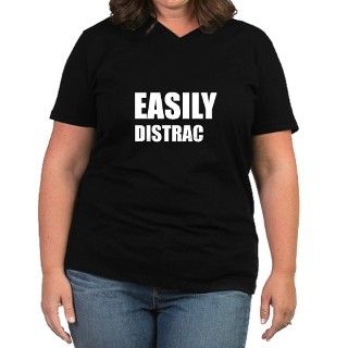 Easily Distracted Plus Size T Shirt by FunnyShirtsGiftsAndMore
