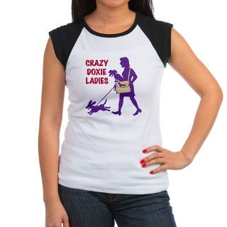 Crazy Doxie Ladies T Shirt by CrazyDoxieLadies