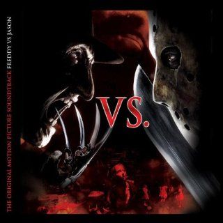 Freddy Vs. Jason Music from the Original Motion Picture Soundtrack Music