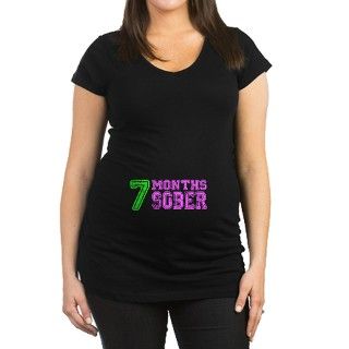 7 Months Sober   Pregnancy   Neon Maternity T Shir by CenterOfEarthTees