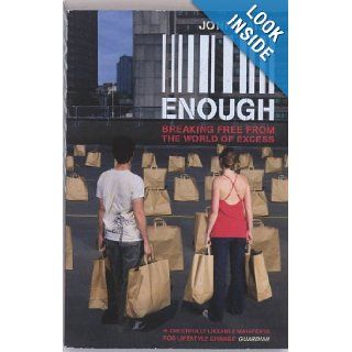 Enough John Naish 9780340935927 Books