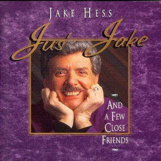 Jus' Jake and a Few Close Friends Music