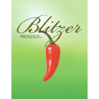 Precalculus (4th Edition) Robert F. Blitzer 9780321559845 Books