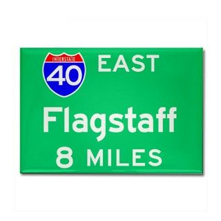 Flagstaff AZ, Interstate 40 East Rectangle Magnet by thebesttees