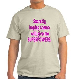 Funny Cancer Chemo Superpowers Pink T Shirt by HappyDragonArt