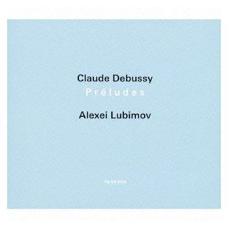 Alexei Lubimov   Debussy Preludes, Etc. (2CDS) [Japan CD] UCCE 7520 Music