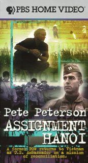 Pete Peterson Assignment Hanoi (A Former POW Returns To Vietnam As US Ambassador on a Mission of Reconciliation) [VHS] Movies & TV