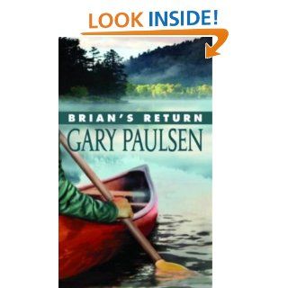 Brian's Return eBook Gary Paulsen Kindle Store