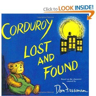 Corduroy Lost and Found B.G. Hennessy, Jody Wheeler 9780670061006 Books