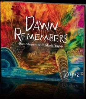 Dawn Remembers   Too Far Music