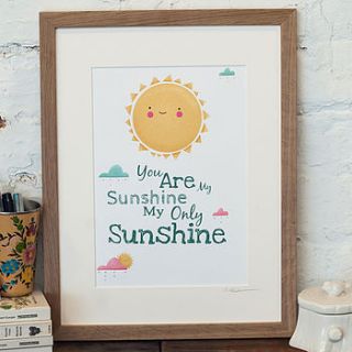 'you are my sunshine, my only sunshine' print by louise wright design