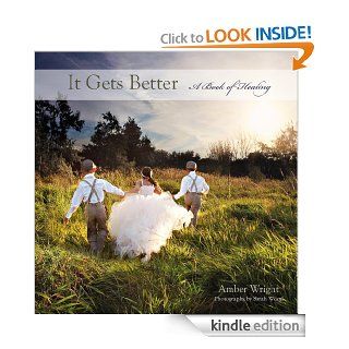 It Gets Better eBook Amber Wright Kindle Store