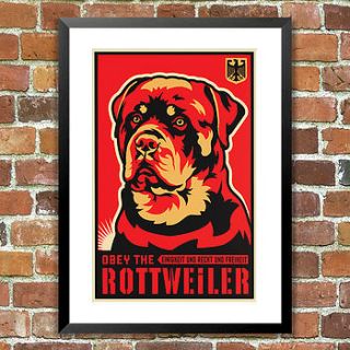 'obey the rottweiler' print, for pet lovers by the animal gallery
