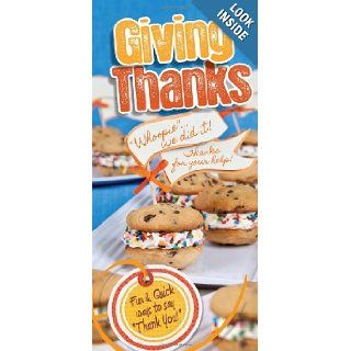 Giving Thanks Fun & Quick Ways to Say Thank You CQ Products 0499991588442 Books