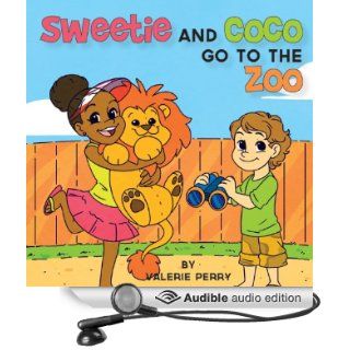 Sweetie and Coco Go to the Zoo (Audible Audio Edition) Valerie Perry, Whitney Edwards Books