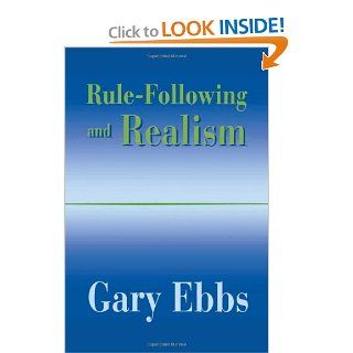 Rule Following and Realism 9780674005556 Philosophy Books @