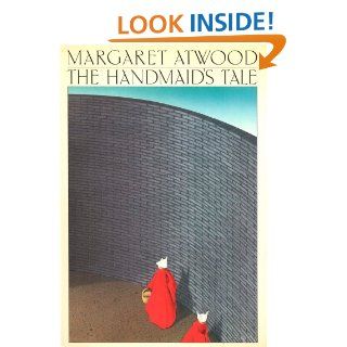 The Handmaid's Tale   Kindle edition by Margaret Atwood. Literature & Fiction Kindle eBooks @ .