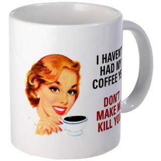  I HAVEN'T HAD MY COFFEE YET D Mug   Standard Multi color Kitchen & Dining