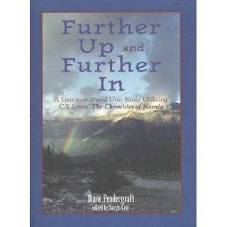 Further up & Further In Diane Pendergraft 9780965251167 Books
