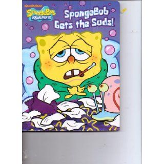 SpongeBob SquarePants ~ SpongeBob Gets the Suds Heather Au, Nick Jr / Viacom, Zina Saunders 9781614050926 Books