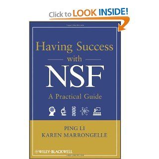 Having Success with NSF A Practical Guide Ping Li, Karen Marrongelle 9781118013984 Books