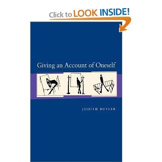 Giving an Account of Oneself (9780823225040) Judith P. Butler Books