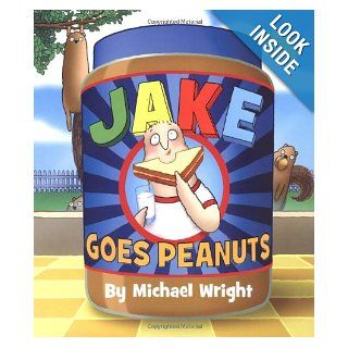 Jake Goes Peanuts Michael Wright Books