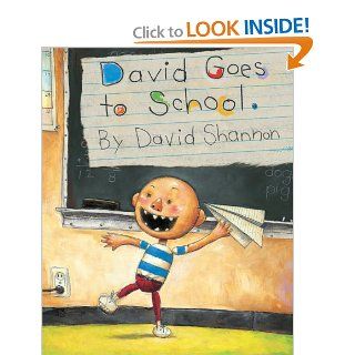 David Goes To School David Shannon 9780590480871 Books