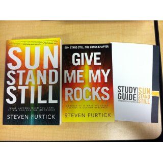 Sun Stand Still What Happens When You Dare to Ask God for the Impossible Steven Furtick 9781601423221 Books