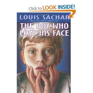 The Boy Who Lost His Face Louis Sachar 9780679886228 Books