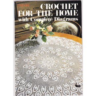 Ondori Crochet for the Home With Complete Diagrams 9780870404955 Books