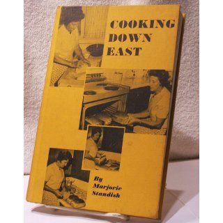 Cooking Down East Favorite Maine Recipes Marjorie Standish Books